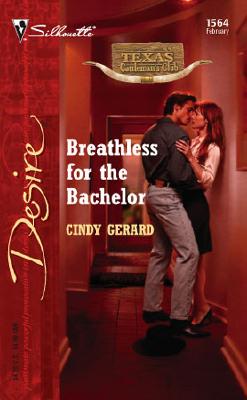 Image for Breathless For The Bachelor (Silhouette Desire)
