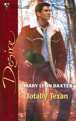 Image for Totally Texan (Silhouette Desire)