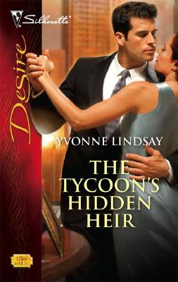 Image for The Tycoon's Hidden Heir (Silhouette Desire #1788)