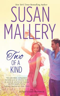 Two of a Kind (Fool's Gold, Book 12)