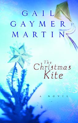 The Christmas Kite (Steeple Hill Women's Fiction #2)