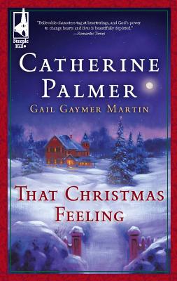 That Christmas Feeling: Christmas In My Heart Christmas Moon (Steeple Hill)