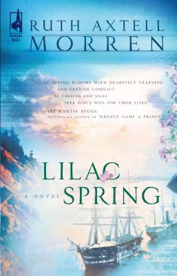 Lilac Spring Morren, Ruth Axtell
