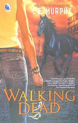 Walking Dead (The Walker Papers, Book 4)