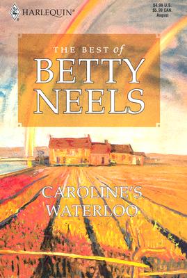Caroline's Waterloo (Best of Betty Neels)