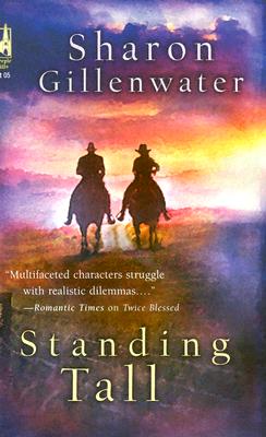 Standing Tall (Steeple Hill Women's Fiction #30)