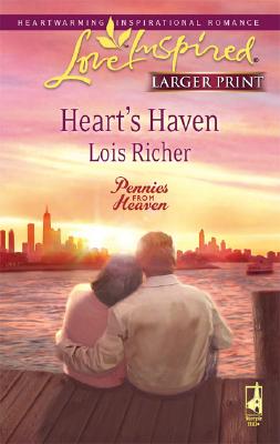 Heart's Haven (Pennies from Heaven, Book 2) (Larger Print Love Inspired #435)