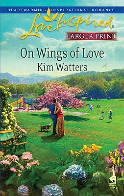 On Wings Of Love (large Print)