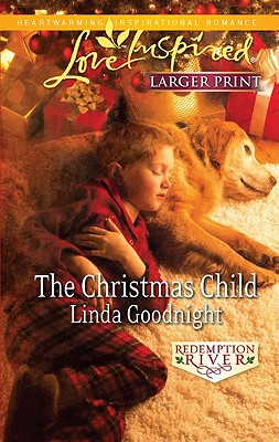 The Christmas Child (Love Inspired (Large Print))