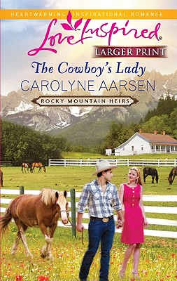 The Cowboy's Lady (Love Inspired (Large Print))