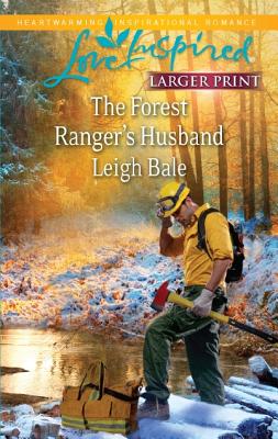 Forest Ranger's Husband (Large Print)