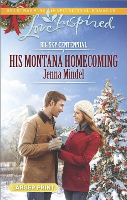 Image for His Montana Homecoming (Love Inspired) Large Print