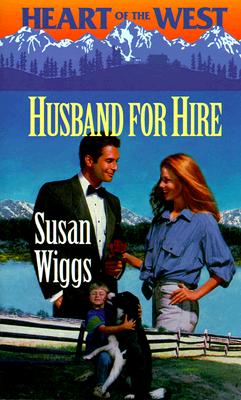 Husband For Hire (Heart Of The West) (Heart of the West)