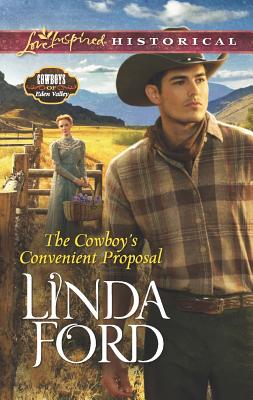 The Cowboy's Convenient Proposal (Cowboys of Eden Valley, 3)