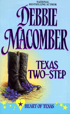 Image for Texas Two - Step (Heart Of Texas) (Harlequin Romance, No 2)