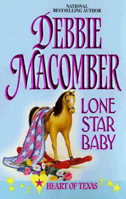 Lone Star Baby (Heart Of Texas) (Harlequin Promo , No 6)