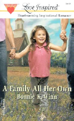 Image for A Family All Her Own (Love Inspired #158)