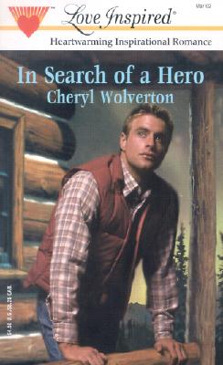 In Search of a Hero (The Christmas Series #2) (Love Inspired #166)
