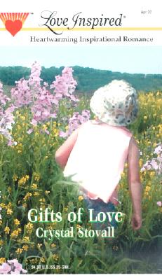 Gifts of Love (Love Inspired #170)
