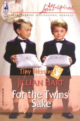 For the Twins' Sake (Tiny Blessings Series #1) (Love Inspired #308)