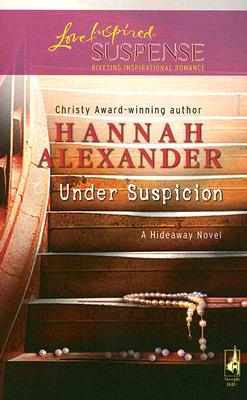 Under Suspicion (Hideaway, Book 6)