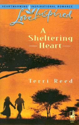 A Sheltering Heart (Love Inspired #362)