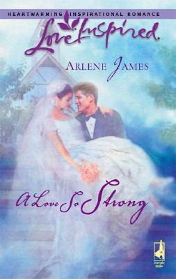 A Love So Strong (Love Inspired)