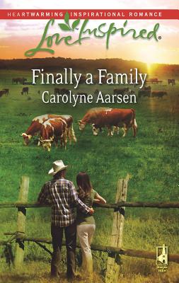 Image for Finally a Family (Love Inspired #450)