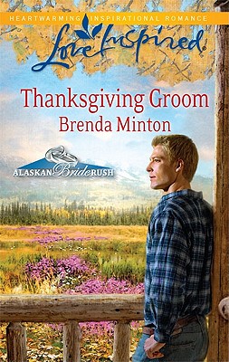 Thanksgiving Groom (Love Inspired)