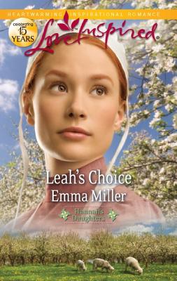 Leah's Choice (Hannah's Daughters)