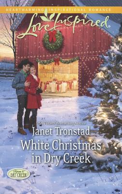 White Christmas in Dry Creek (Return to Dry Creek)