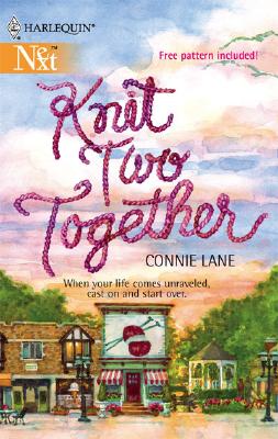 Knit Two Together (Harlequin Next)