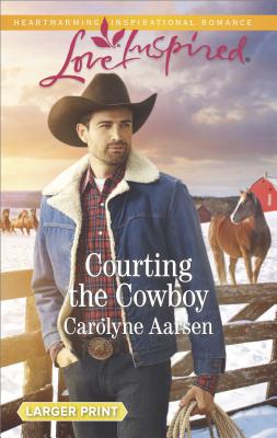 Image for Courting the Cowboy (Cowboys of Cedar Ridge)