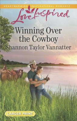 Image for Winning Over the Cowboy (Texas Cowboys)