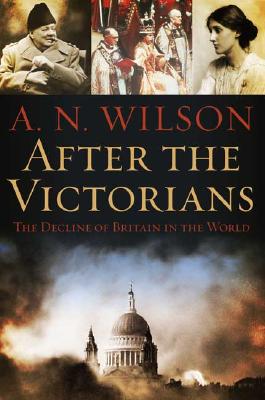 After the Victorians: The Decline of Britain in the World
