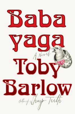 Babayaga: A Novel