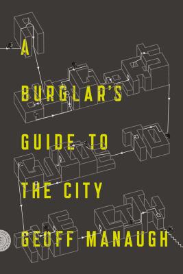 Burglar's Guide to the City