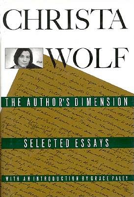 The Author's Dimension: Selected Essays