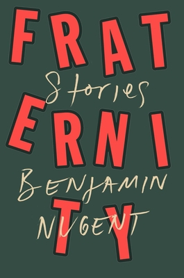 Fraternity: Stories