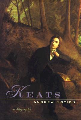 Keats: A Biography
