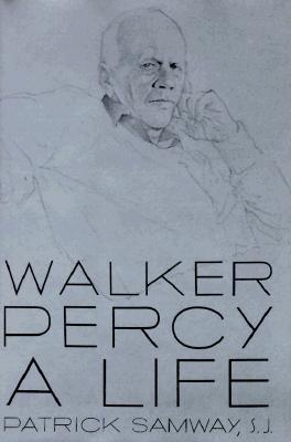 Walker Percy A Life