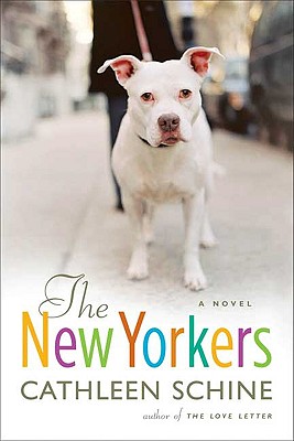 The New Yorkers A Novel