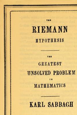The Riemann Hypothesis: The Greatest Unsolved Problem in Mathematics