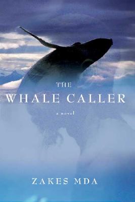 The Whale Caller: A Novel