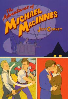 THE ADVENTURES OF MICHAEL MACINNES