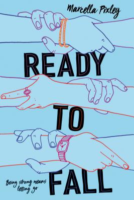 Ready to Fall: A Novel