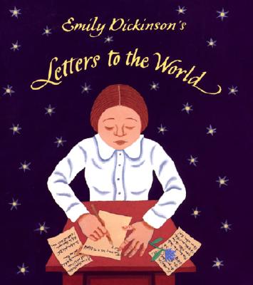 Emily Dickinson's Letters to the World