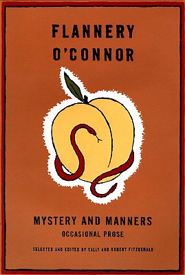 Image for Mystery and Manners: Occasional Prose