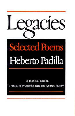 Legacies: Selected Poems: A Bilingual Edition