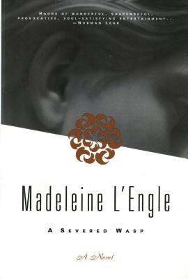 A Severed Wasp: A Novel